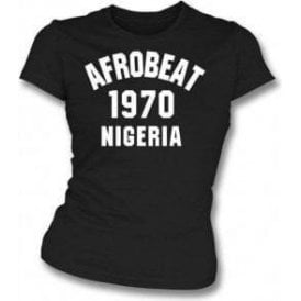 Afrobeat 1970 Nigeria Womens Slim Fit T-Shirt