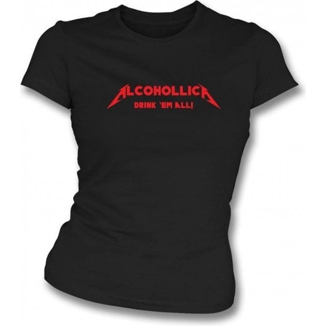 Alcohollica Womens Slim-Fit T-shirt