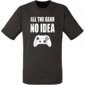 All The Gear... No Idea T-Shirt
