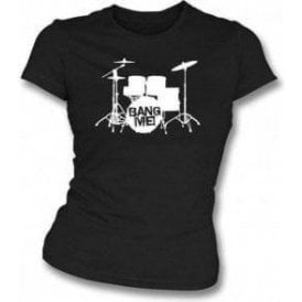 Bang Me Womens slimfit t-shirt