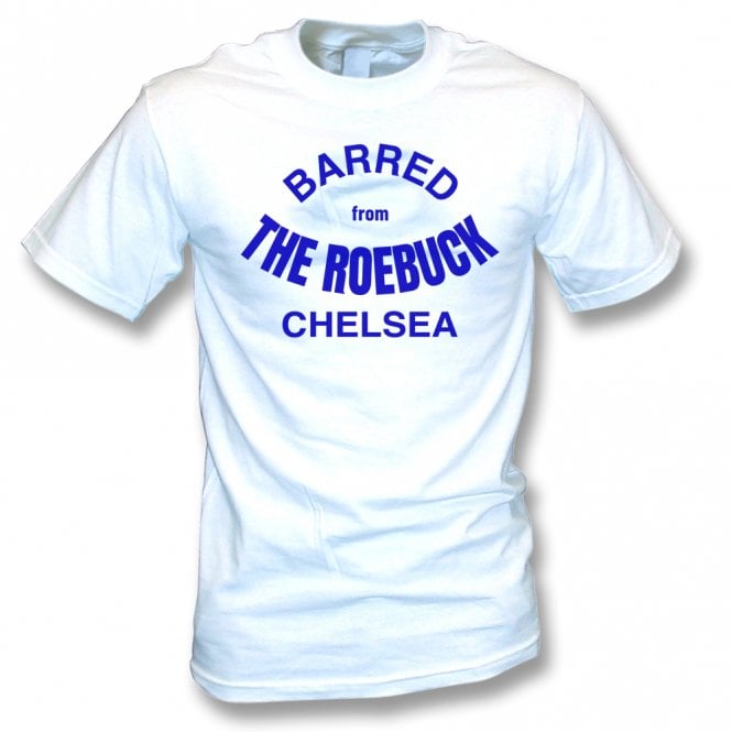 Barred From The Roebuck (Original 1970's Punk Design) T-Shirt