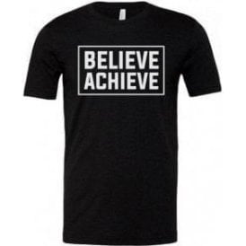 Believe Achieve Unisex T-Shirt
