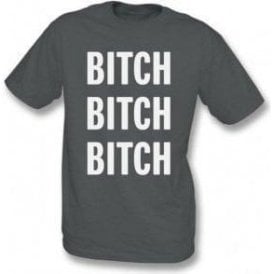 Bitch Bitch Bitch (As Worn By Alice Cooper) T-Shirt