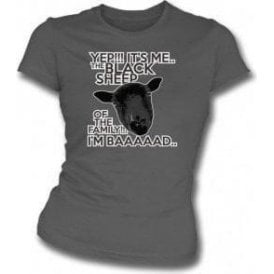 Black Sheep Of The Family Womens Slim Fit T-Shirt