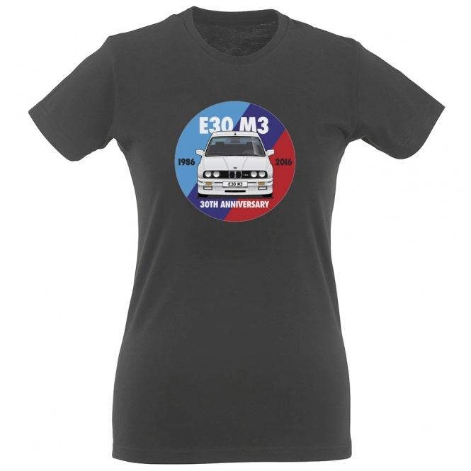 BMW E30 M3 30th Anniversary Womens Slim Fit T-Shirt