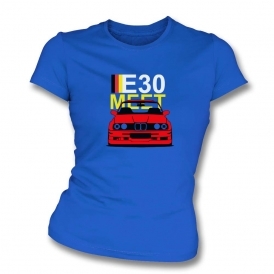 BMW E30 Meet Womens Slim Fit T-Shirt