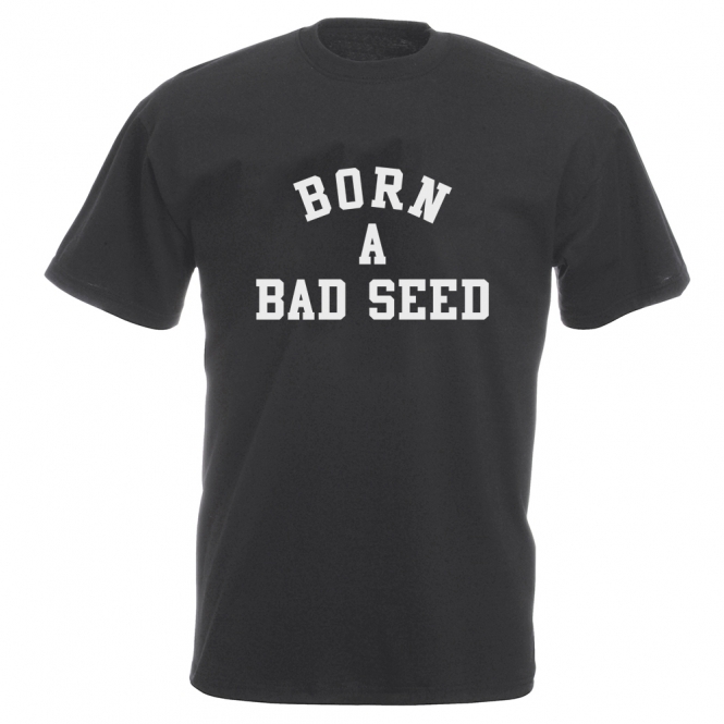 Born A Bad Seed Vintage Wash T-Shirt