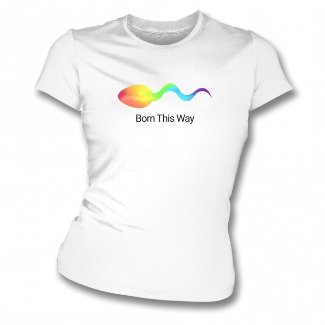 Born This Way Organic Womens Slim Fit T-Shirt