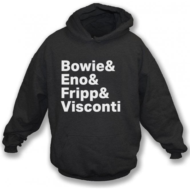 Bowie & Eno & Fripp & Visconti (Berlin Trilogy) Hooded Sweatshirt
