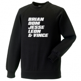 Brian, Dom, Jesse, Leon & Vince (Fast & Furious) Sweatshirt