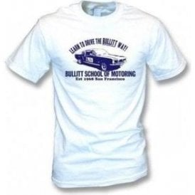 Bullitt School Of Motoring (Inspired by Bullitt) T-shirt