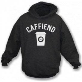 Caffiend Hooded Sweatshirt