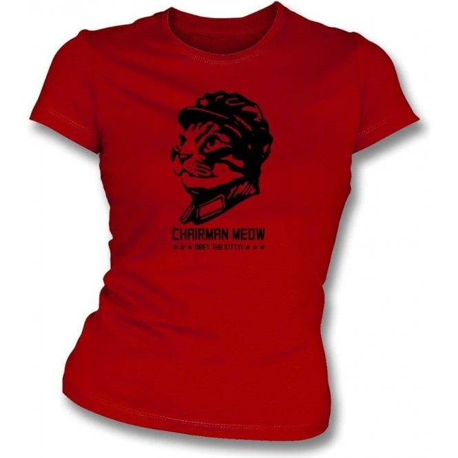 Chairman Meow Womens Slim Fit T-Shirt