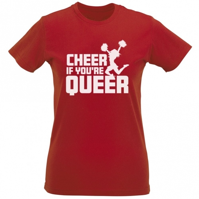 Cheer If You're Queer Organic Womens Slim Fit T-Shirt