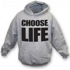 Choose Life (As Worn By George Michael & Andrew Ridgeley, Wham!) Hooded Sweatshirt