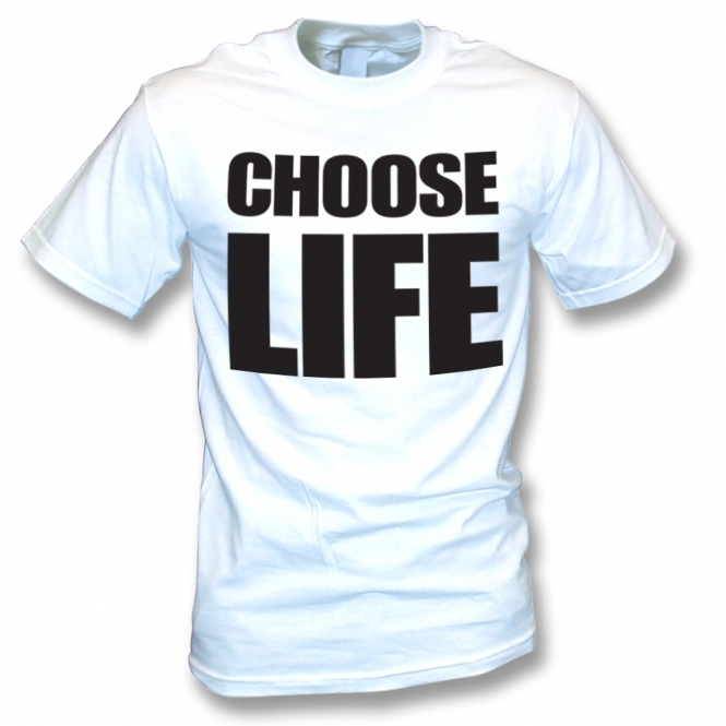 Choose Life (As Worn By George Michael & Andrew Ridgeley, Wham!) T-Shirt