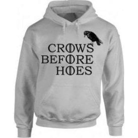 Crows Before Hoes Hooded Sweatshirt