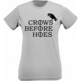 Crows Before Hoes Womens Slim Fit T-Shirt