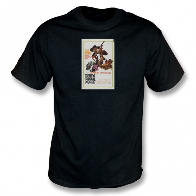 Death Rides A Horse T-Shirt