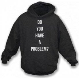 Do You Have A Problem? (As Worn By Keith Flint, The Prodigy) Kids Hooded Sweatshirt