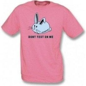 Don't test on me T-shirt