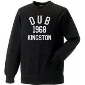 Dub 1968 Kingston Sweatshirt