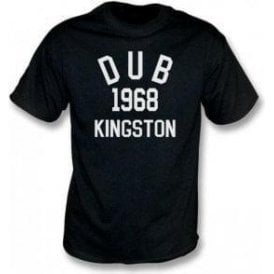 Dub 1968 Kingston T-Shirt