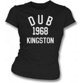 Dub 1968 Kingston Womens Slim Fit T-Shirt