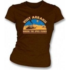 Dune Visit Arrakis 'Where the Spice Flows' Womens Slim Fit T-Shirt