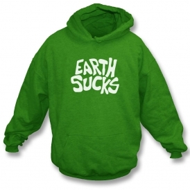 Earth Sucks Organic Hooded Sweatshirt
