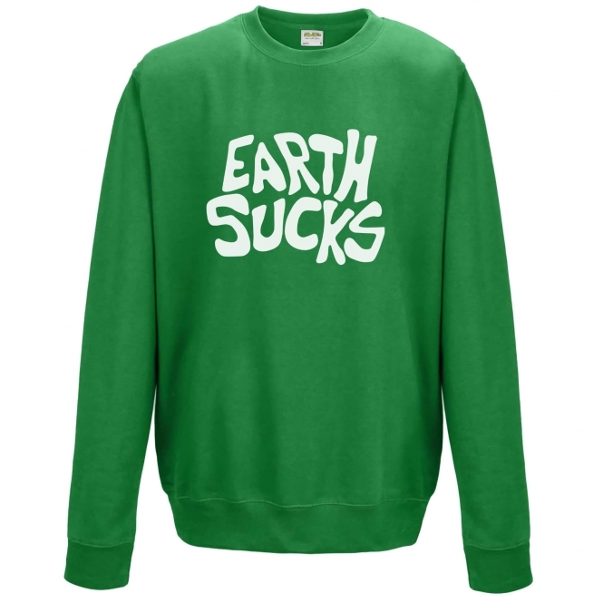 Earth Sucks Organic Sweatshirt