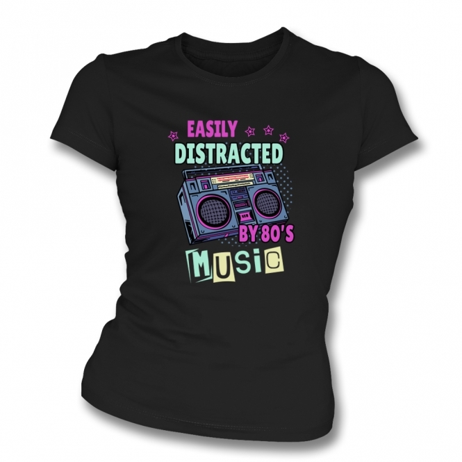 Easily Distracted By 80's Music Womens Slim Fit T-Shirt