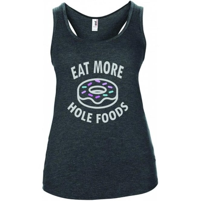 Eat More Hole Foods Women's Tank Top