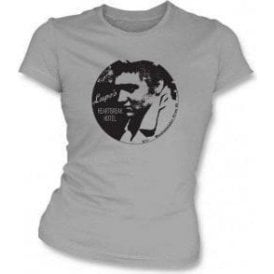 Elvis Presley - Heartbreak Hotel (As Worn By Joe Strummer, The Clash) Womens Slim Fit T-Shirt