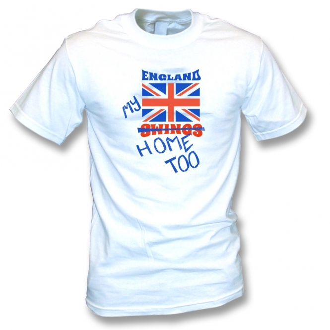 England - My Home Too (As Worn By Sonya Madan, Echobelly) T-Shirt