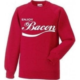 Enjoy Bacon Sweatshirt
