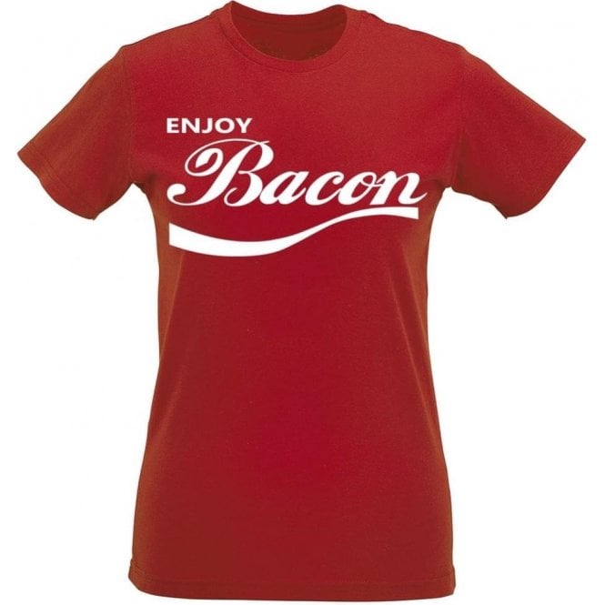 Enjoy Bacon Womens Slim Fit T-Shirt