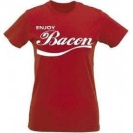 Enjoy Bacon Womens Slim Fit T-Shirt