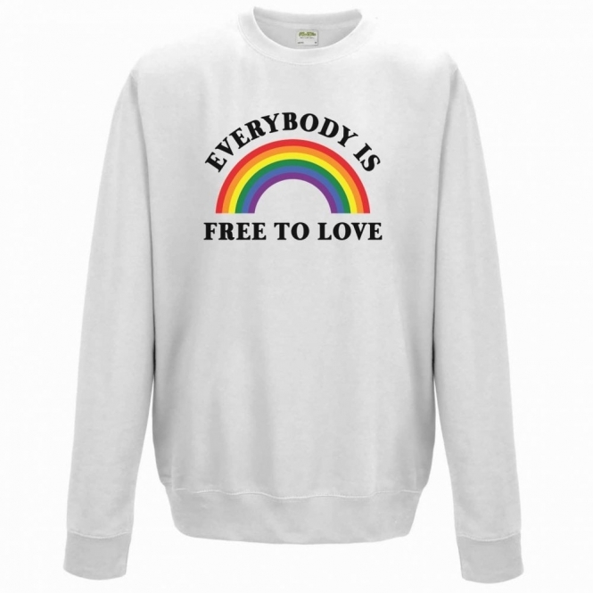 Everybody Is Free To Love Organic Sweatshirt