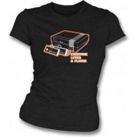 Everyone Loves A Player Womens Slim Fit T-Shirt