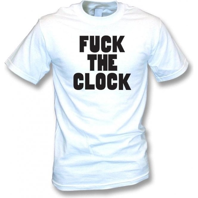 F*** The Clock (As Worn By Patti Smith) T-Shirt