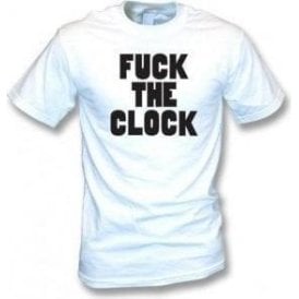 F*** The Clock (As Worn By Patti Smith) T-Shirt