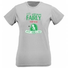 Fairly Hip Kid Original Rave Design Womens Slim Fit T-Shirt