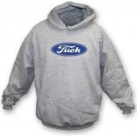 Ford F*ck (As Worn By Hugh Cornwell, The Stranglers) Hooded Sweatshirt