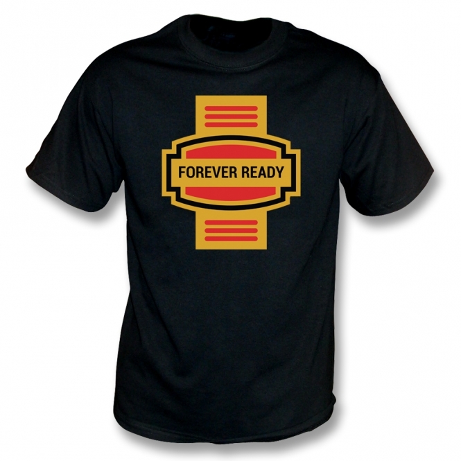 Forever Ready T-Shirt
