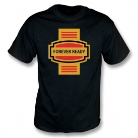 Forever Ready T-Shirt