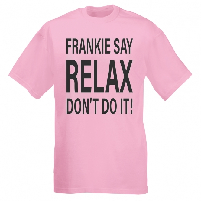 Frankie Say Relax! Don't Do It Light Pink T-Shirt