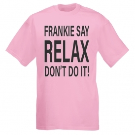 Frankie Say Relax! Don't Do It Light Pink T-Shirt