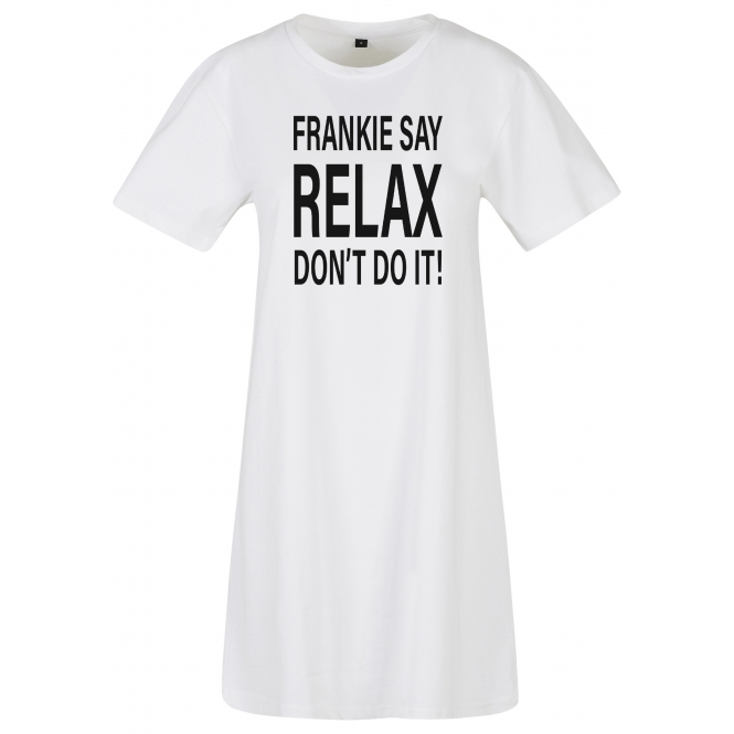 Frankie Say Relax Don't Do It! Womens T-Shirt Dress