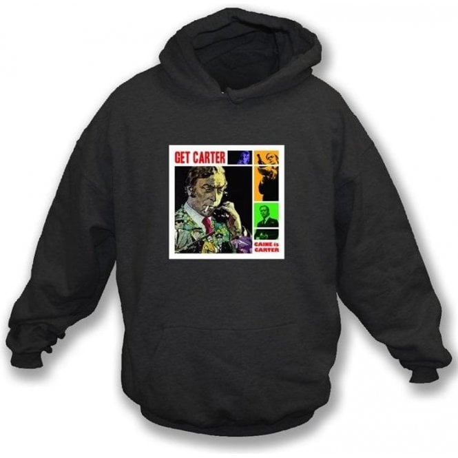 Get Carter Hooded Sweatshirt